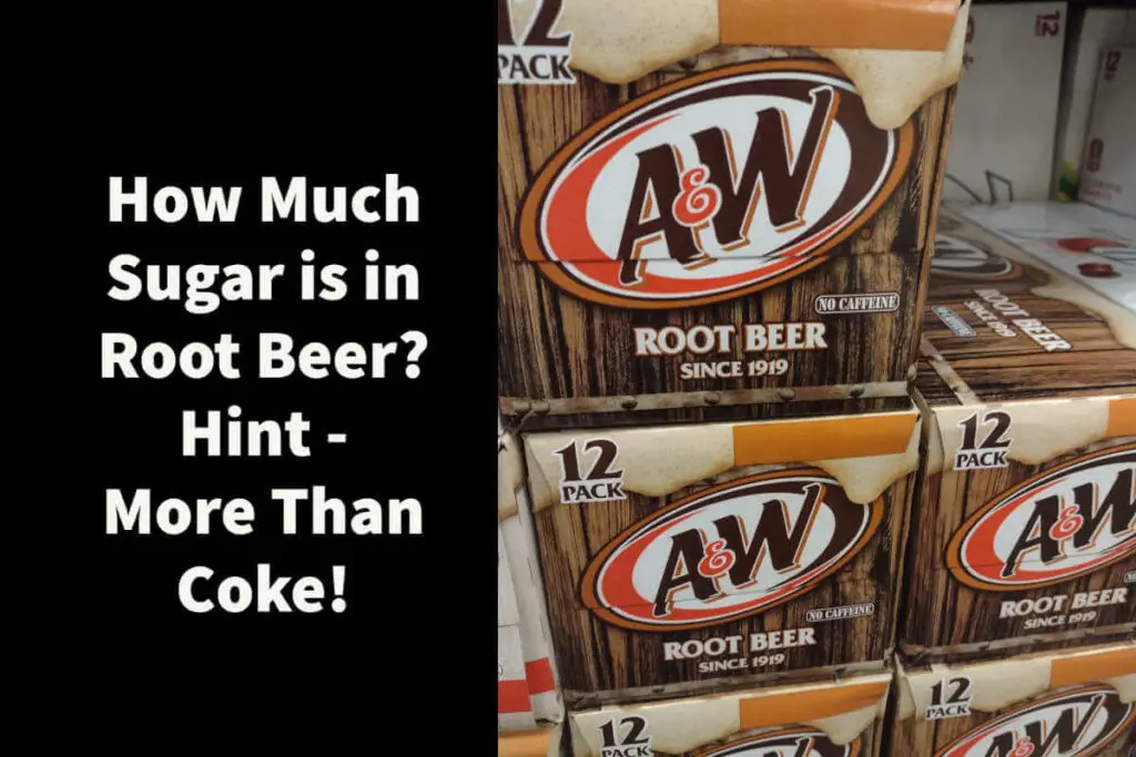 How much sugar is in Root Beer