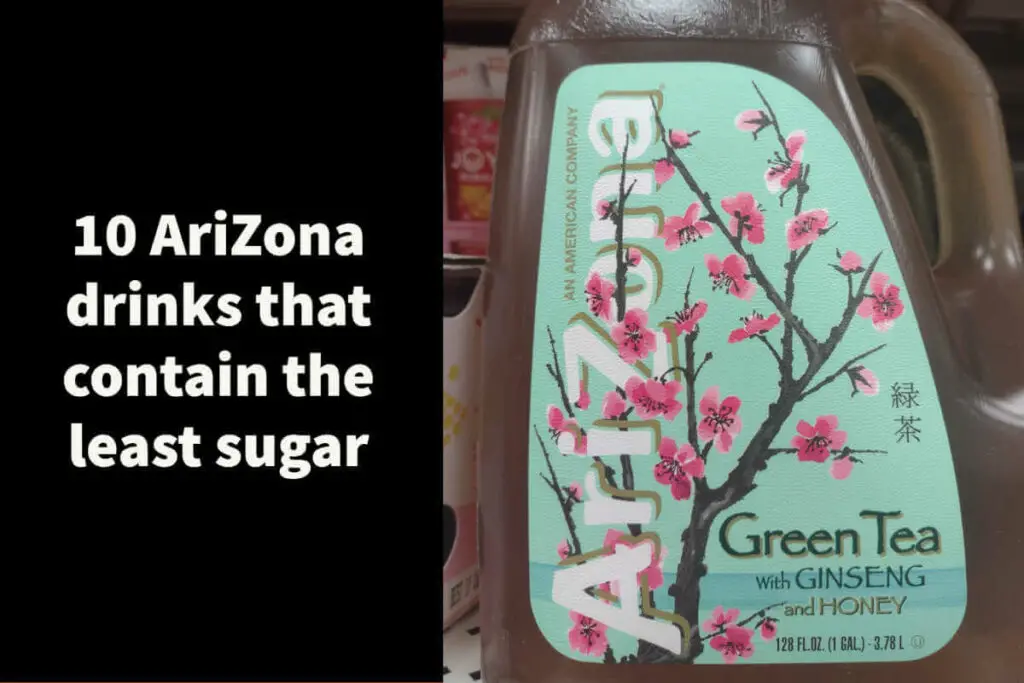 The 10 AriZona Drinks That Contain The Least Sugar
