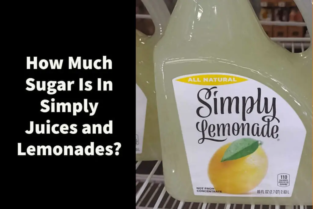 How much sugar is in Simply Juices and Lemonades
