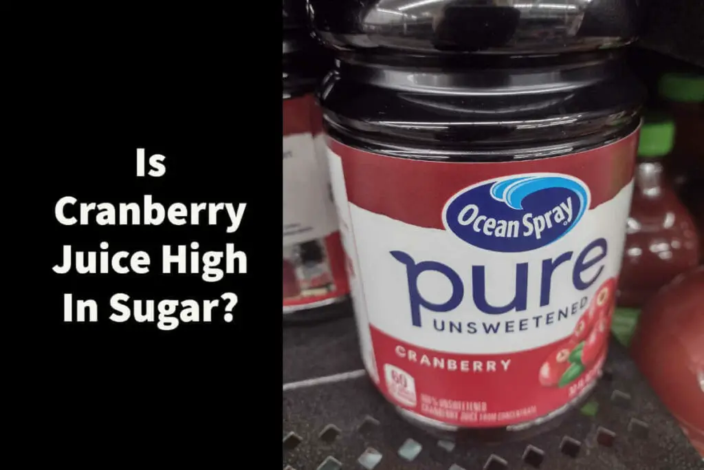 Is Cranberry Juice High in sugar