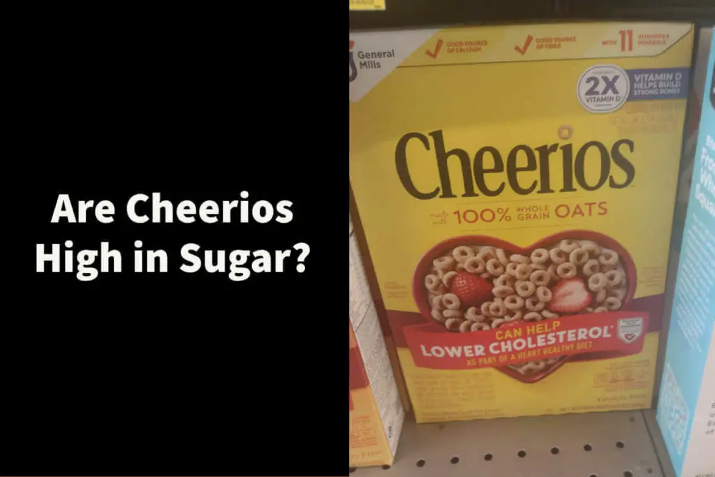 Are Cheerios High in Sugar